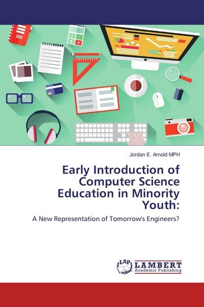 Produktbild: Early Introduction of Computer Science Education in Minority Youth: