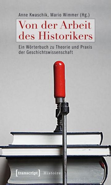 Produktbild: Von der Arbeit des Historikers