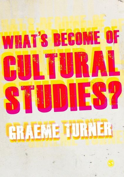 Produktbild: What's Become of Cultural Studies?