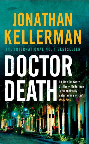 Produktbild: Doctor Death (Alex Delaware series, Book 14)