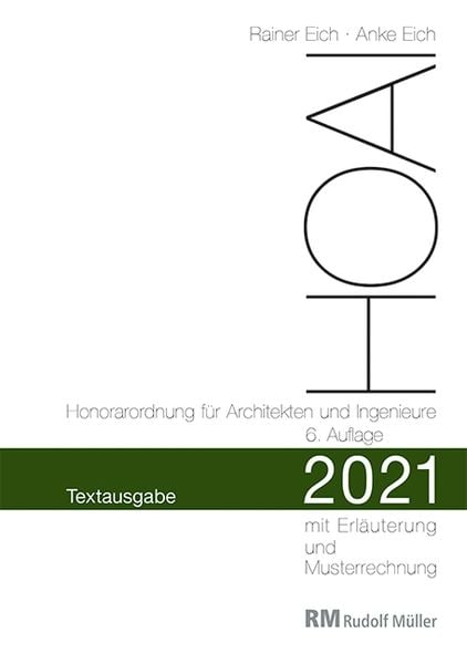 HOAI 2021 – Textausgabe Honorarordnung für Architekten und Ingenieure