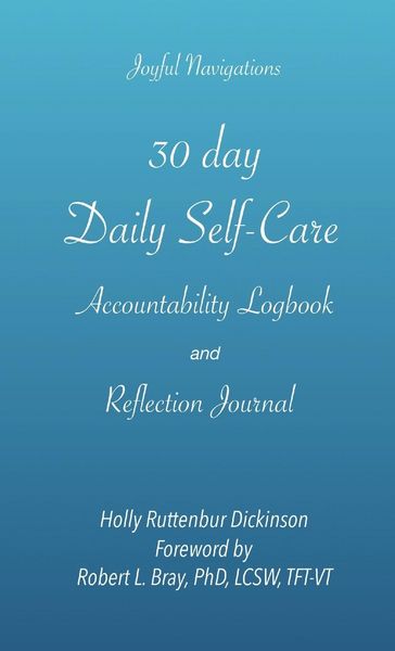 Produktbild: 30 day Daily Self-Care Accountability Logbook and Reflection Journal