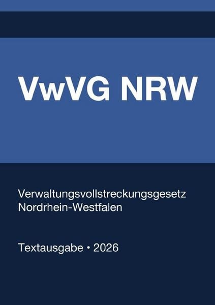 Produktbild: VwVG NRW - Verwaltungsvollstreckungsgesetz Nordrhein-Westfalen 2026