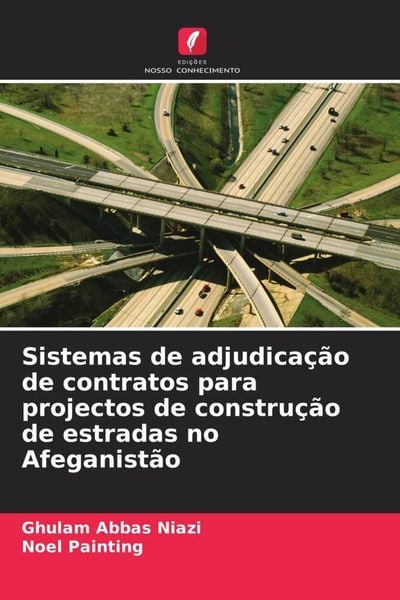 Produktbild: Sistemas de adjudica&ccedil;&atilde;o de contratos para projectos de constru&ccedil;&atilde;o de estradas no Afeganist&atilde;o