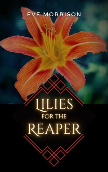 Produktbild: Lilies for the Reaper (Dana McIntyre Mysteries, #1)