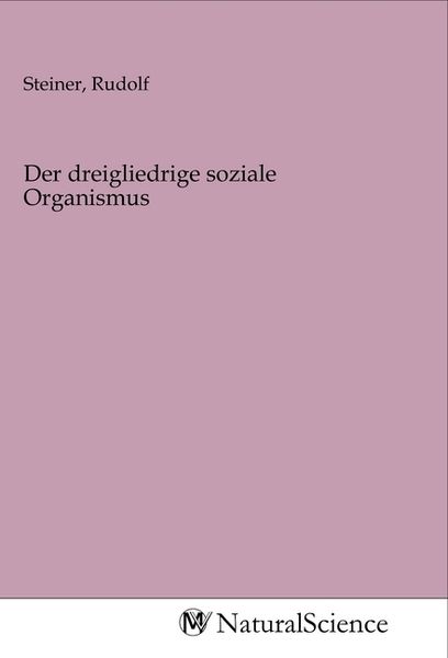 Produktbild: Der dreigliedrige soziale Organismus