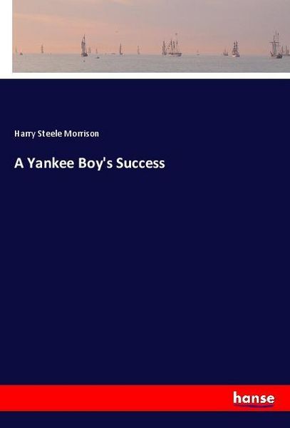 Produktbild: A Yankee Boy's Success