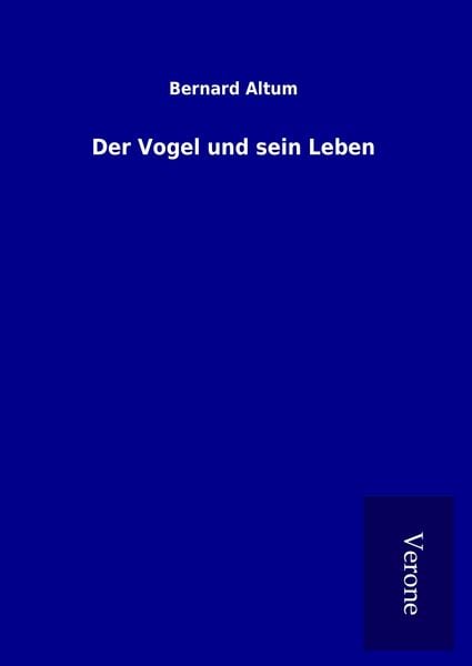 Produktbild: Der Vogel und sein Leben