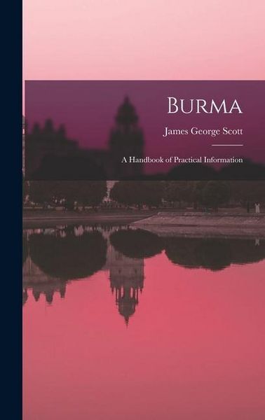 Produktbild: Burma: A Handbook of Practical Information