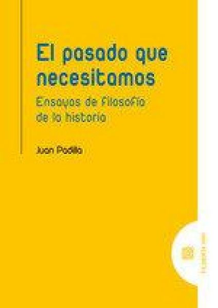 Produktbild: El pasado que necesitamos