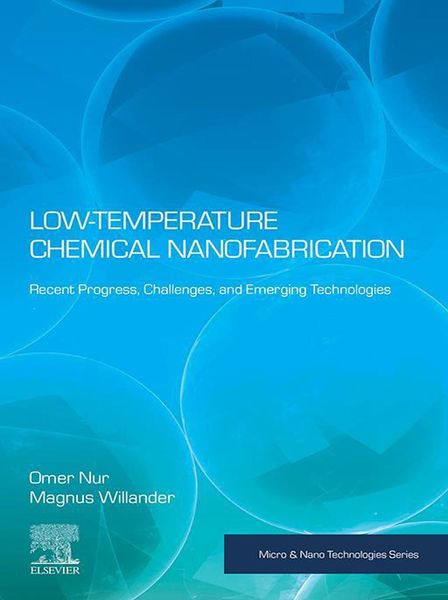 Produktbild: Low Temperature Chemical Nanofabrication