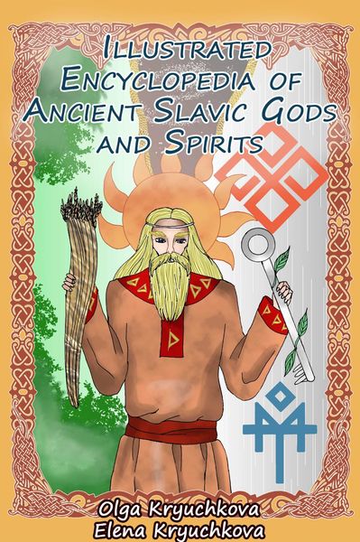 Produktbild: Illustrated Encyclopedia of Ancient Slavic Gods and Spirits