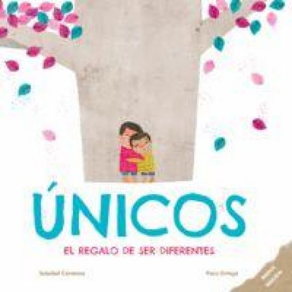 Produktbild: &Uacute;nicos. El regalo de ser diferentes