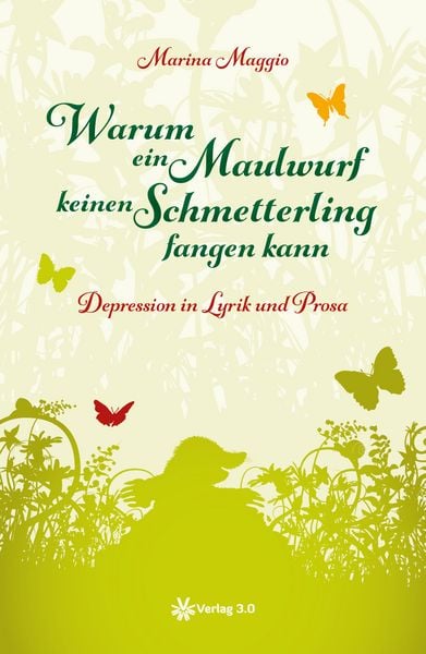 Produktbild: Warum ein Maulwurf keinen Schmetterling fangen kann
