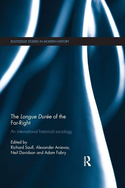 Produktbild: The Longue Dur&eacute;e of the Far-Right