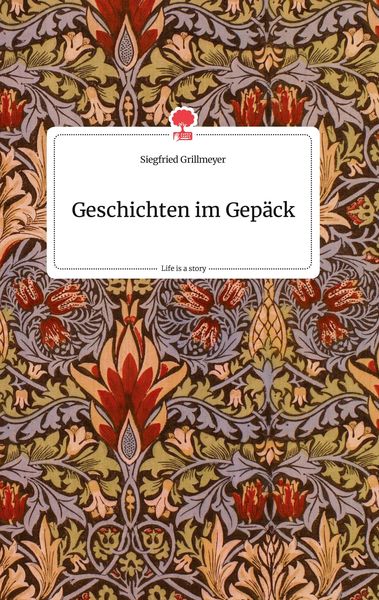 Produktbild: Geschichten im Gep&auml;ck. Life is a Story - story.one
