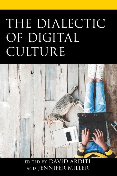 Produktbild: Dialectic of Digital Culture
