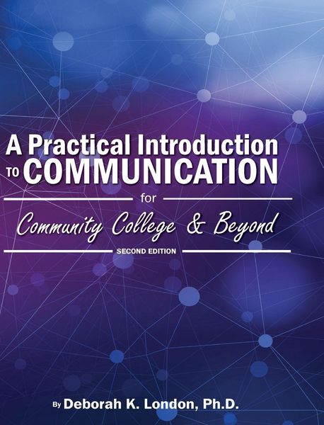 Produktbild: A Practical Introduction to Communication for Community College and Beyond