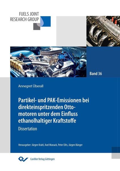 Produktbild: Partikel- und PAK-Emissionen bei direkteinspritzenden Ottomotoren unter dem Einfluss ethanolhaltiger Kraftstoffe