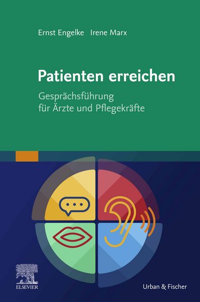 Produktbild: Patienten erreichen - Gespr&auml;chsf&uuml;hrung f&uuml;r &Auml;rzte und Pflegekr&auml;fte