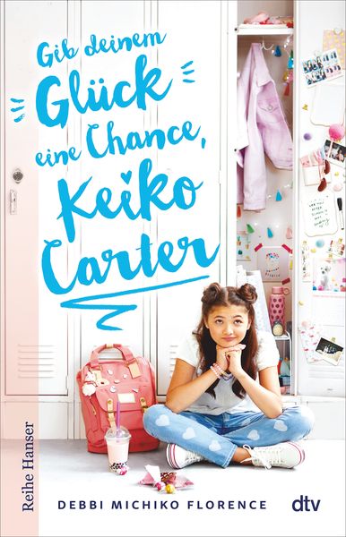 Gib deinem Glück eine Chance, Keiko Carter, Taschenbuch von Debbi Michiko Florence, dtv