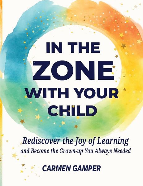 Produktbild: In the Zone With Your Child