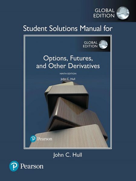 Produktbild: Student Solutions Manual for Options, Futures, and Other Derivatives, eBook [Global Edition]
