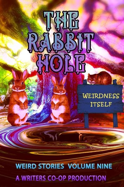 Produktbild: The Rabbit Hole Weirdness Itself