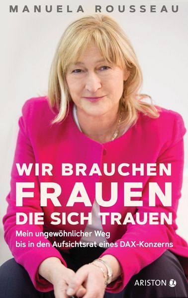Produktbild: Wir brauchen Frauen, die sich trauen