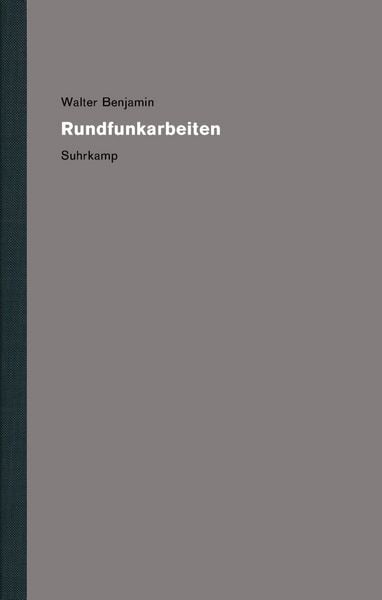 Werke und Nachlaß. Kritische Gesamtausgabe, Set von Walter Benjamin, Suhrkamp, 9783518586105