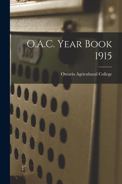 Produktbild: O.A.C. Year Book 1915