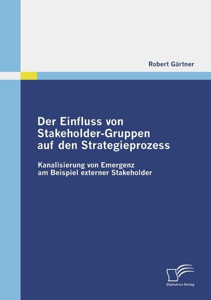 Produktbild: Der Einfluss von Stakeholder-Gruppen auf den Strategieprozess