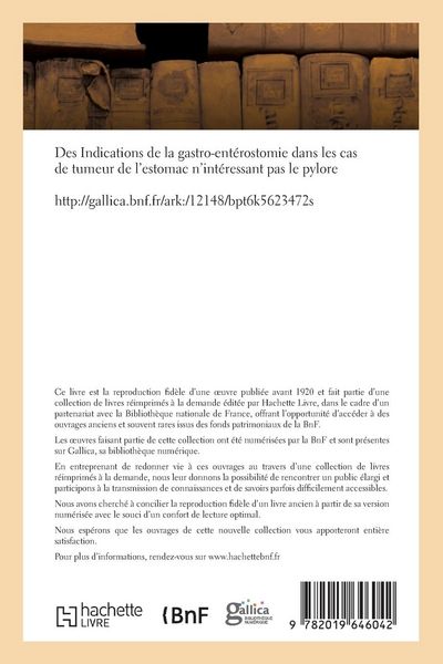 Produktbild: Des Indications de la gastro-ent&eacute;rostomie dans les cas de tumeur de l'estomac