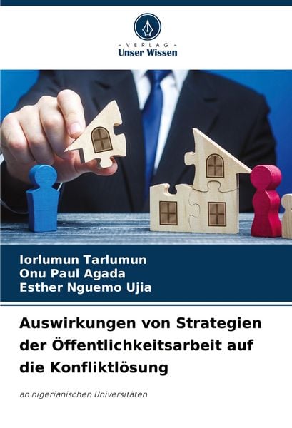 Produktbild: Auswirkungen von Strategien der &Ouml;ffentlichkeitsarbeit auf die Konfliktl&ouml;sung