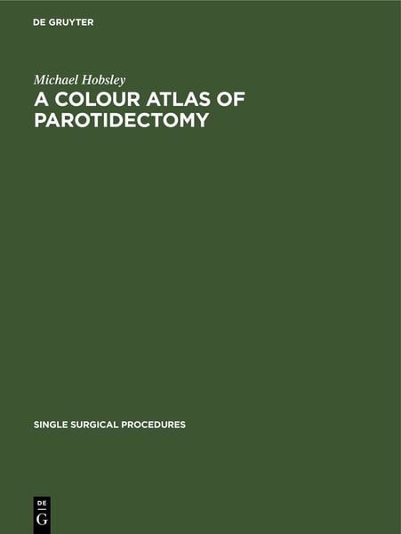 Produktbild: A Colour Atlas of Parotidectomy