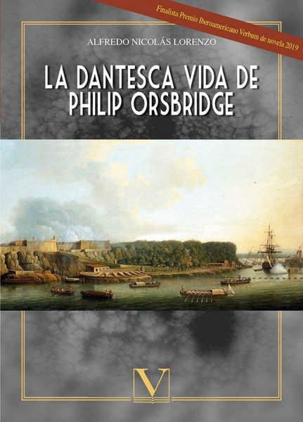 Produktbild: La dantesca vida de Philip Orsbridge