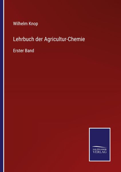 Produktbild: Lehrbuch der Agricultur-Chemie