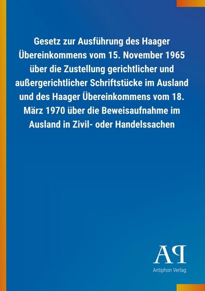 Produktbild: Gesetz zur Ausf&uuml;hrung des Haager &Uuml;bereinkommens vom 15. Nove