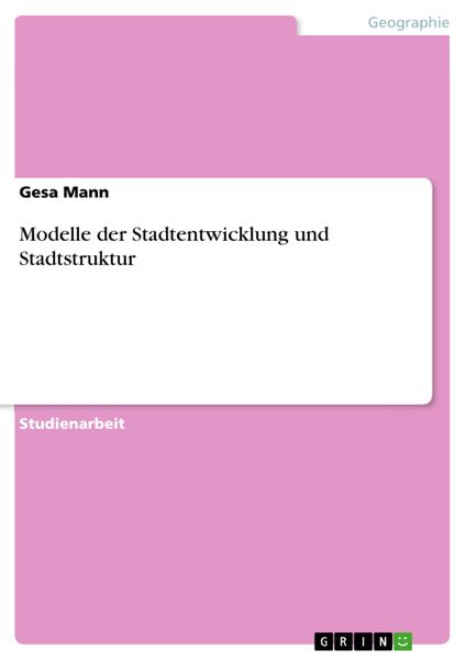 Produktbild: Modelle der Stadtentwicklung/-struktur