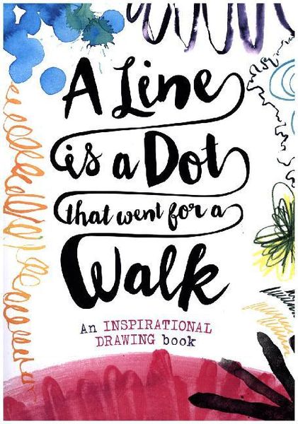 Produktbild: Fernihough, J: A Line is a Dot That Went for a Walk