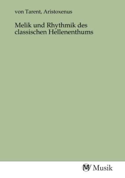 Produktbild: Melik und Rhythmik des classischen Hellenenthums