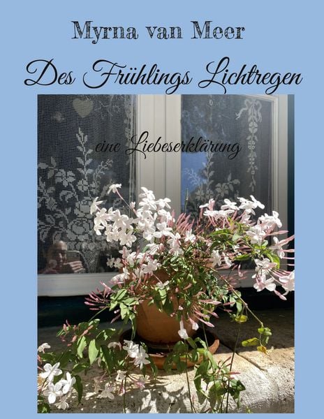 Produktbild: Des Fr&uuml;hlings Lichtregen