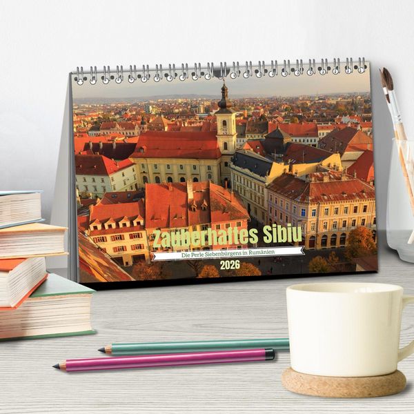 Produktbild: Zauberhaftes Sibiu - Die Perle Siebenb&uuml;rgens in Rum&auml;nien (Tischkalender 2026 DIN A5 quer), CALVENDO Monatskalender