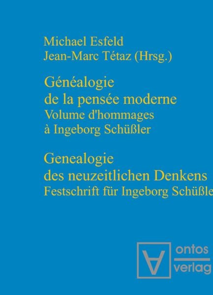 Genealogie des neuzeitlichen Denkens / Généalogie de la pensée moderne, Taschenbuch von , De Gruyter, 9783110320565
