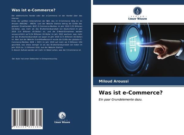 Was ist e-Commerce?, Taschenbuch von Miloud Aroussi, Verlag Unser Wissen, 9786203812381