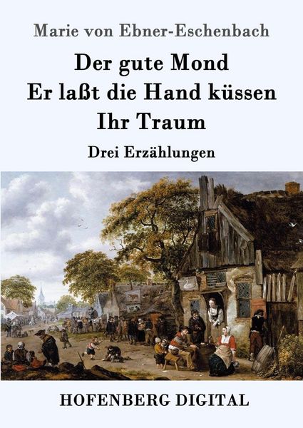 Produktbild: Der gute Mond / Er la&szlig;t die Hand k&uuml;ssen / Ihr Traum