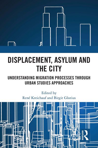 Produktbild: Displacement, Asylum and the City