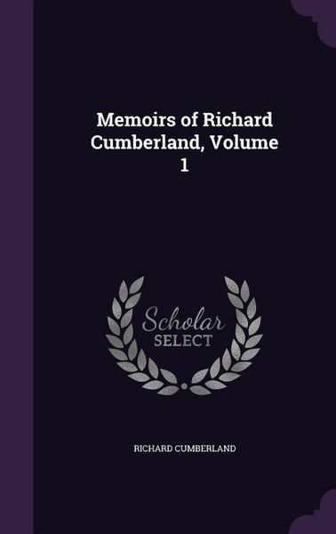 Produktbild: Memoirs Of Richard Cumberland