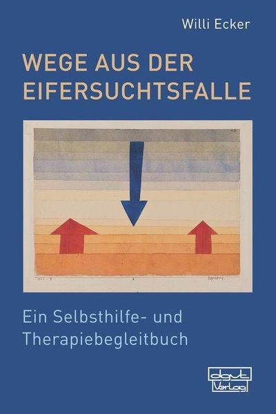 Produktbild: Wege aus der Eifersuchtsfalle