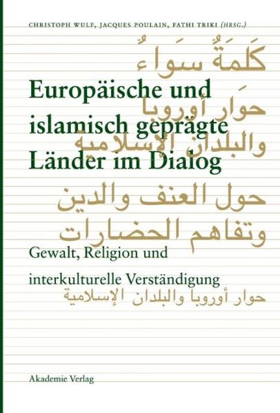 Produktbild: Europ&auml;ische und islamisch gepr&auml;gte L&auml;nder im Dialog